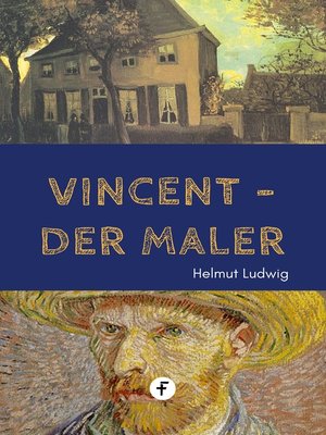 cover image of Vincent, der Maler